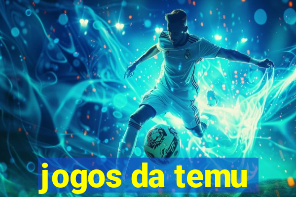 jogos da temu